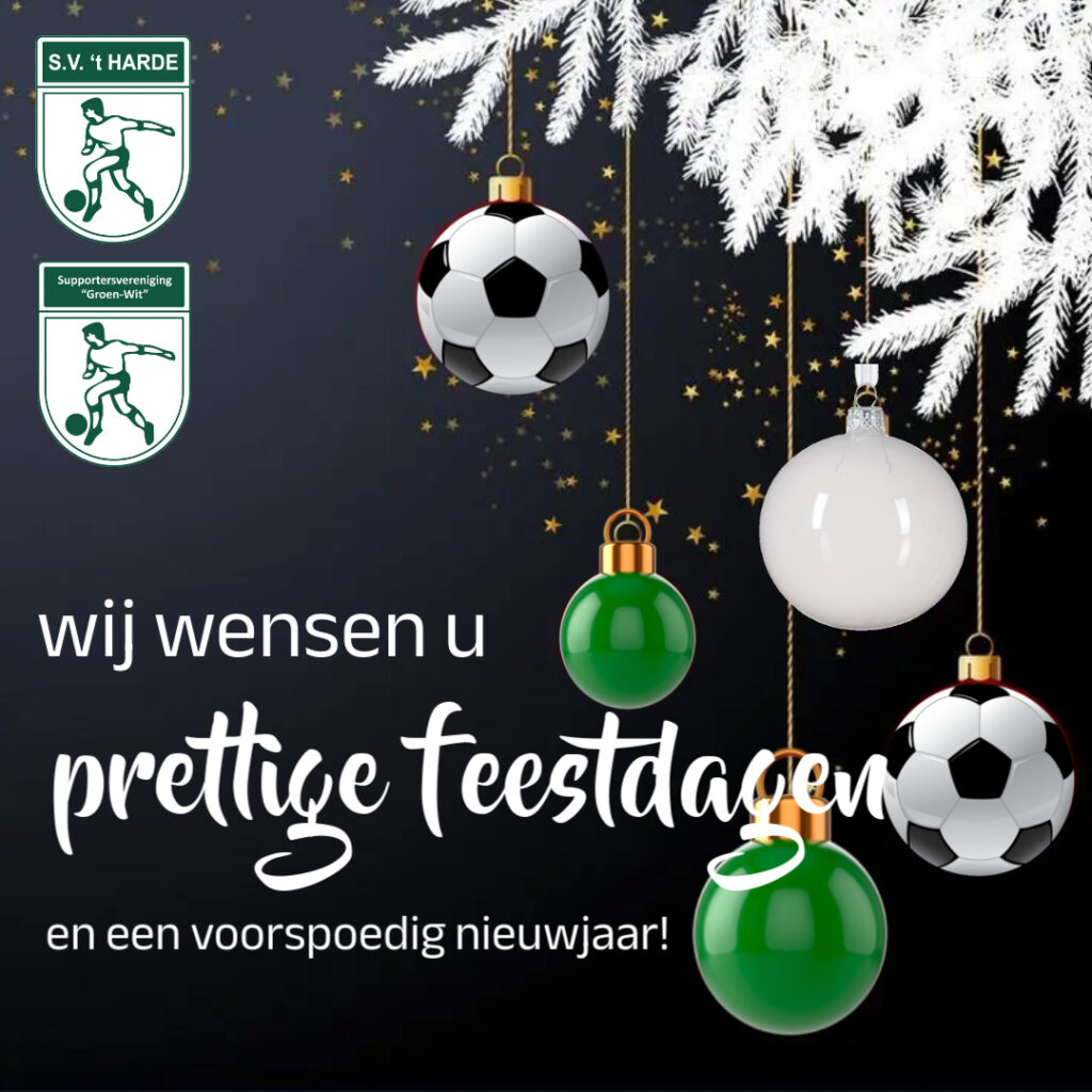 S.V. ’t Harde wenst iedereen prettige feestdagen!