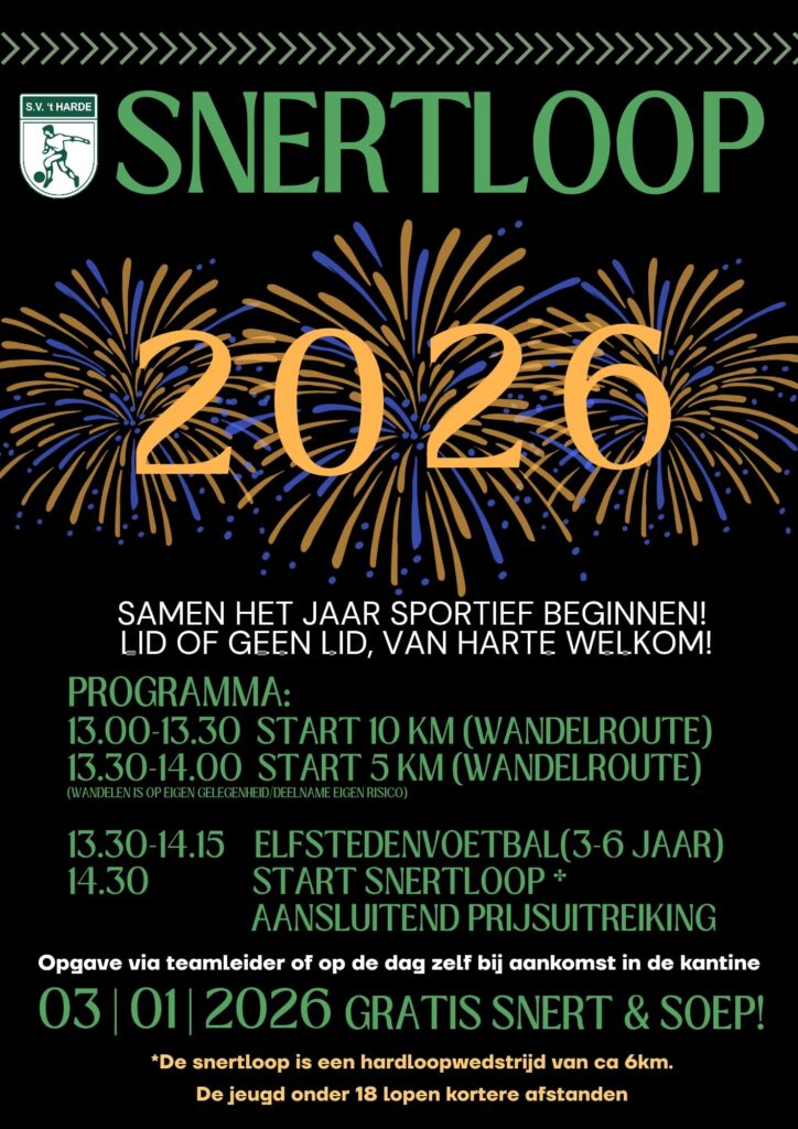 Sportief het nieuwe jaar in? Doe mee aan de Snertloop van SV ’t Harde! Zaterdag 3 januari – Sportpark Schenk