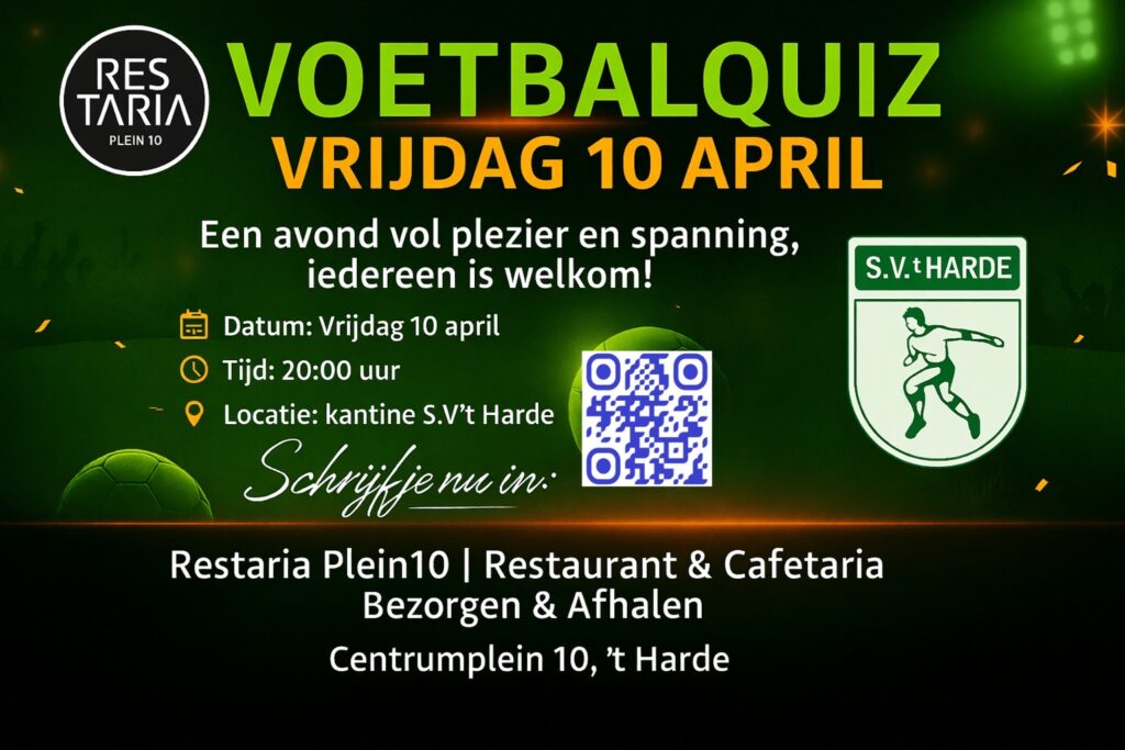 Komende vrijdag Restaria Plein 10 VOETBALQUIZ.  Inschrijven kan nog!