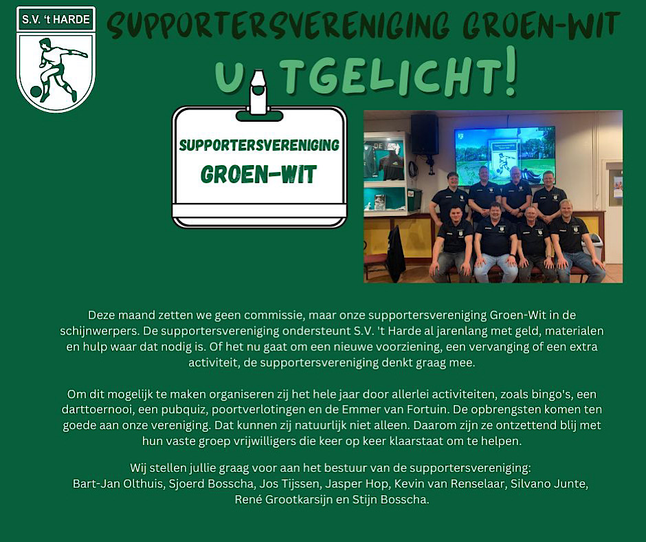 Commissie uitgelicht Supportersvereniging Groen- Wit