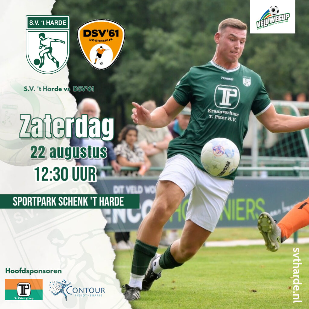Zaterdag 22 augustus de Contour Fysiotherapie Veluwecup met S.V. ‘t Harde – DSV’61